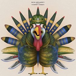 Rick and Morty: Season 5: Turnin' Turkey Soundtrack (Ryan Elder, Jason Paige) - CD cover