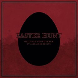 Easter Hunt Soundtrack (Alexander Bruyns) - CD cover