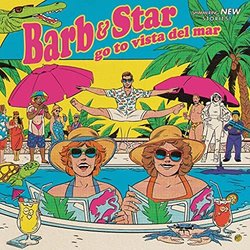 Barb and Star Go to Vista Del Mar Soundtrack (Christopher Lennertz, Dara Taylor) - CD cover