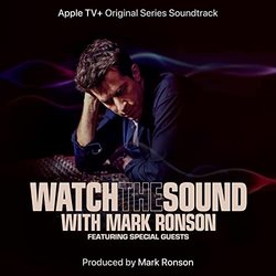 Watch the Sound with Mark Ronson Soundtrack (Various Artists) - CD cover
