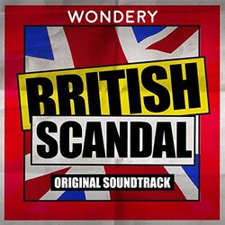 British Scandal Theme Soundtrack (Daniel Belardinelli, Axel Tenner) - CD-Cover