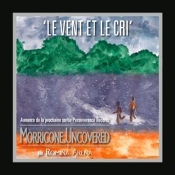 Le Vent et le cri サウンドトラック (Ennio Morricone) - CDカバー