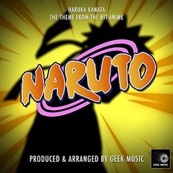 Naruto: Haruka Kanata Colonna sonora (Geek Music) - Copertina del CD