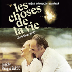 Les Choses de la vie / Nelly et Mr. Arnaud Soundtrack (Philippe Sarde) - CD cover