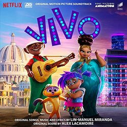 Vivo Soundtrack (Alex Lacamoire, Lin-Manuel Miranda	) - CD cover