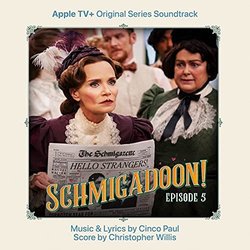 Schmigadoon! Episode 5 Soundtrack (Cinco Paul, Christopher Willis) - CD cover