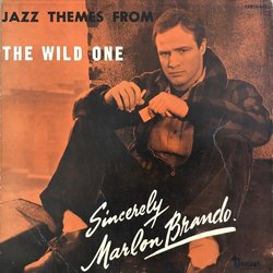 The Wild One Bande Originale (Leith Stevens) - Pochettes de CD