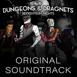 Dungeons & Dragnets: Rexxentrum Nights Soundtrack (Extra Attack) - CD-Cover