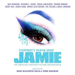 Everybody's Talking About Jamie Soundtrack (Anne Dudley, Dan Gillespie Sells	) - CD cover