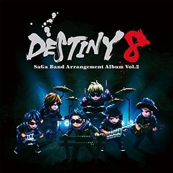 Destiny 8 - SaGa Band Arrangement Album Vol.2 Ścieżka dźwiękowa (Kenji Ito) - Okładka CD