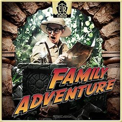 Family Adventure Soundtrack (Felix Magnus Grossmann) - CD cover