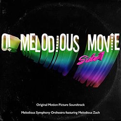 O! Melodious Movie: Side 1 Colonna sonora (Melodious Symphony Orchestra, Melodious Zach) - Copertina del CD