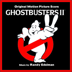 Ghostbusters II Trilha sonora (Randy Edelman, Russ Lieblich, David Lowe, David Whittaker) - capa de CD