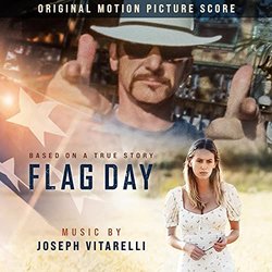 Flag Day Ścieżka dźwiękowa (Joseph Vitarelli) - Okładka CD
