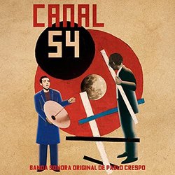 Canal 54 Ścieżka dźwiękowa (Pablo Crespo) - Okładka CD