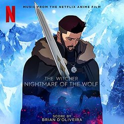 The Witcher: Nightmare of the Wolf Soundtrack (Brian D'Oliveira) - CD cover