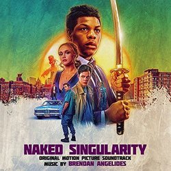 Naked Singularity Trilha sonora (Brendan Angelides) - capa de CD
