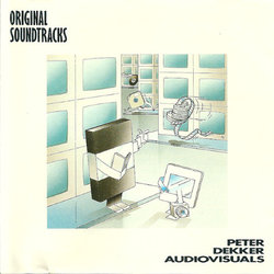 Peter Dekker Audiovisuals Soundtrack (Varoius Artists) - CD cover