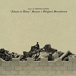 Attack on Titan - Season 2 Soundtrack (Hiroyuku Sawano) - CD cover