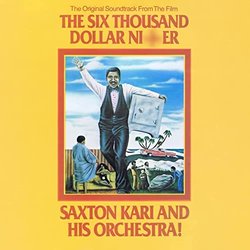 The Six Thousand Dollar Nigger Soundtrack (Saxton Kari) - CD cover