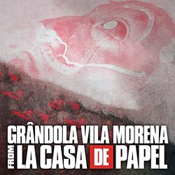 La Casa de Papel: Grndola Vila Morena Trilha sonora (Pablo Alborn, Cecilia Krull) - capa de CD