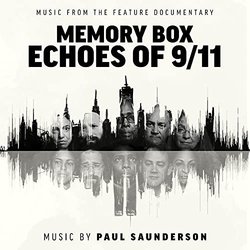 Memory Box: Echoes Of 9/11 Bande Originale (Paul Saunderson) - Pochettes de CD
