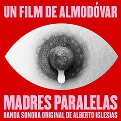 Madres Paralelas Ścieżka dźwiękowa (Alberto Iglesias) - Okładka CD