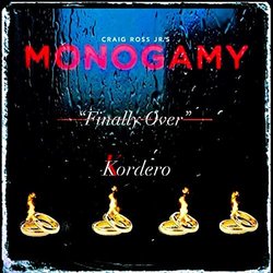 Monogamy: Finally Over サウンドトラック (Kordero ) - CDカバー