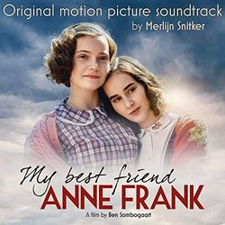 My Best Friend Anne Frank Soundtrack (Merlijn Snitker) - CD cover