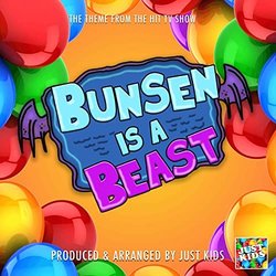 Bunsen Is A Beast Main Theme Soundtrack (Just Kids) - CD cover