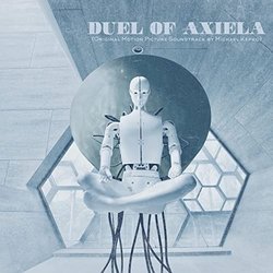 Duel of Axiela サウンドトラック (Michael Kepko) - CDカバー