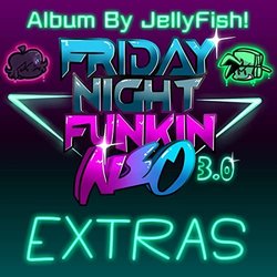 Friday Night Funkin: Neo Extras Ścieżka dźwiękowa (Jellyfish! ) - Okładka CD