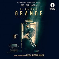 Il Silenzio Grande Colonna sonora (Aldo De Scalzi, Pivio De Scalzi) - Copertina del CD