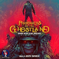 Prisoners of the Ghostland Trilha sonora (Joseph Trapanese) - capa de CD