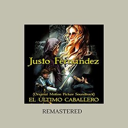El Ultimo Caballero サウンドトラック (Justo Fernndez) - CDカバー