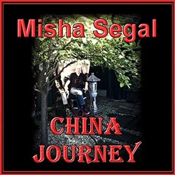 China Journey Colonna sonora (Misha Segal) - Copertina del CD