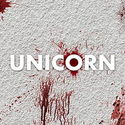 Unicorn Colonna sonora (Mike Malarkey) - Copertina del CD