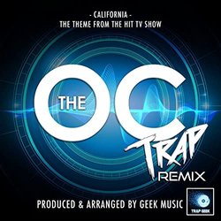 The O.C.: California Soundtrack (Trap Geek) - CD-Cover