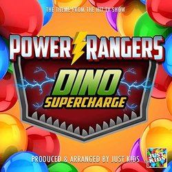 Power Rangers Dino Super Charge Main Theme Soundtrack (Just Kids) - CD cover