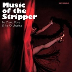 Music of the Stripper Soundtrack (Various Artists, David Rose) - CD cover