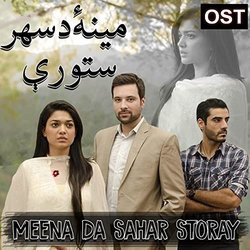 Muhabbat Subah Ka Sitara: Meena Da Sahar Storay Ścieżka dźwiękowa (Shehzad Khayal) - Okładka CD