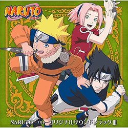 Naruto III Trilha sonora (Toshio Masuda, Musashi Project) - capa de CD