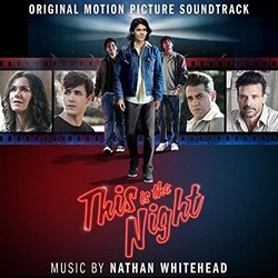This Is The Night Soundtrack (Nathan Whitehead) - CD cover
