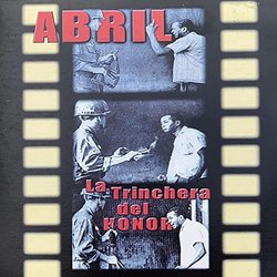Abril: La Trinchera del honor Soundtrack (Alex Mansilla) - CD-Cover