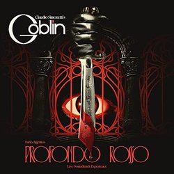 Profondo Rosso - Live Soundtrack Experience Colonna sonora (Claudio Simonettis Goblin) - Copertina del CD