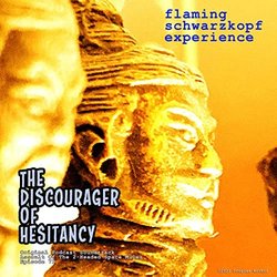 The Discourager Of Hesitancy Soundtrack (Flaming Schwarzkopf Experience) - CD-Cover