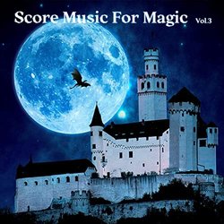 Score Music for Magic Vol.3 Soundtrack (Wonder Library) - CD cover
