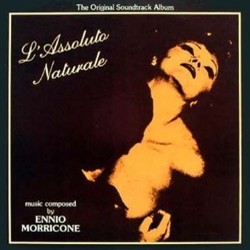 L'Assoluto Naturale Trilha sonora (Ennio Morricone) - capa de CD
