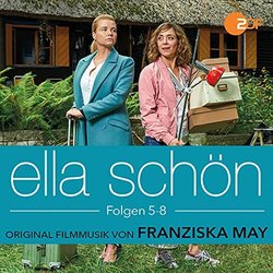 Ella Schön Folgen 5 - 8 Colonna sonora (Franziska May) - Copertina del CD