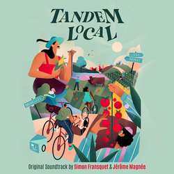 Tandem Local Soundtrack (Simon Fransquet, Jrme Magne	) - CD cover